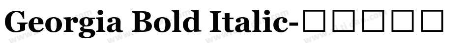 Georgia Bold Italic字体转换